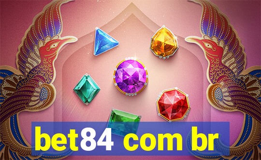 bet84 com br