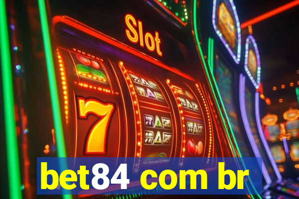 bet84 com br