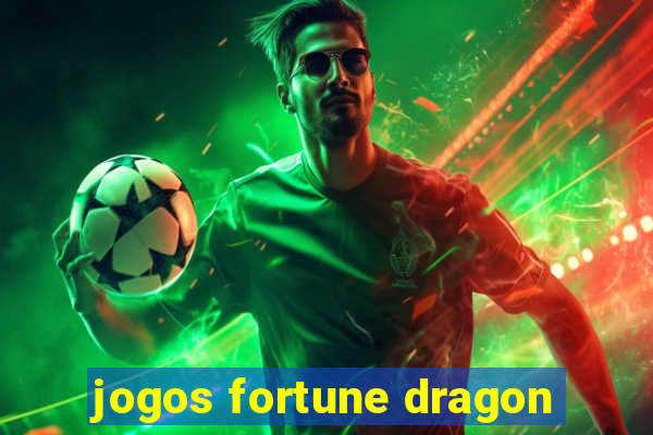 jogos fortune dragon