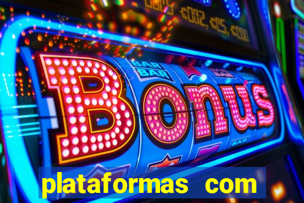 plataformas com bonus de registro