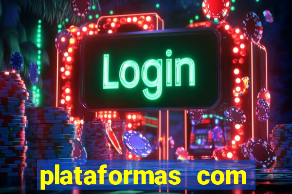 plataformas com bonus de registro