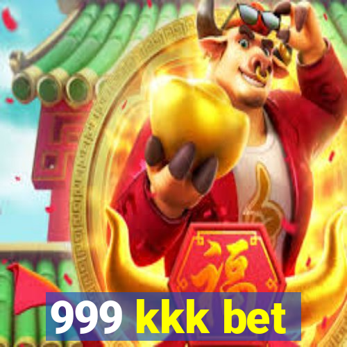 999 kkk bet