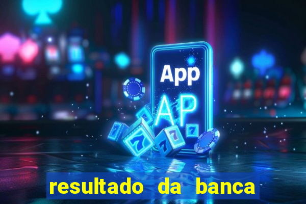 resultado da banca caminho da sorte hoje