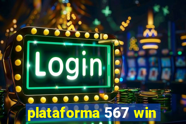 plataforma 567 win