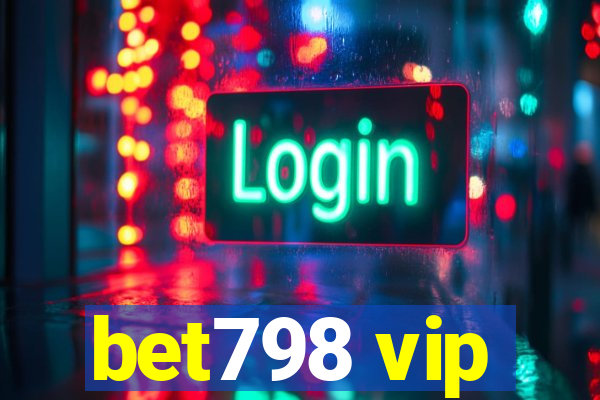 bet798 vip