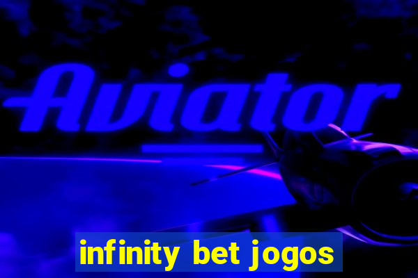 infinity bet jogos