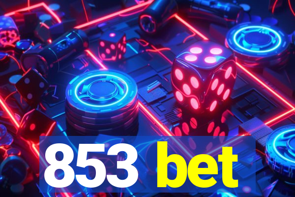 853 bet