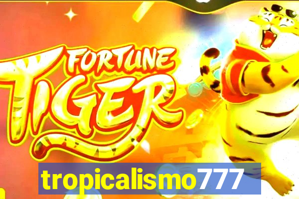 tropicalismo777lg.com