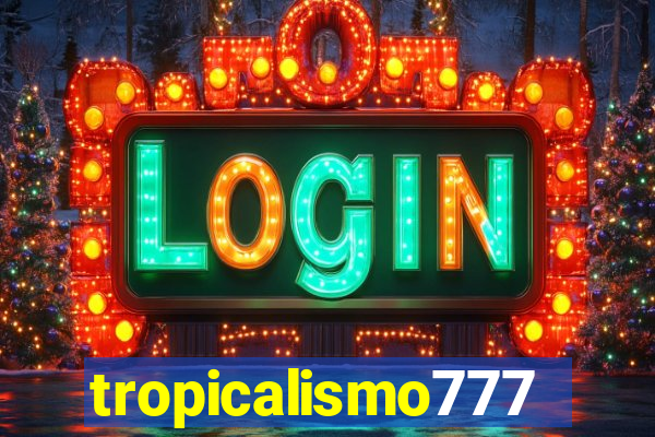 tropicalismo777lg.com