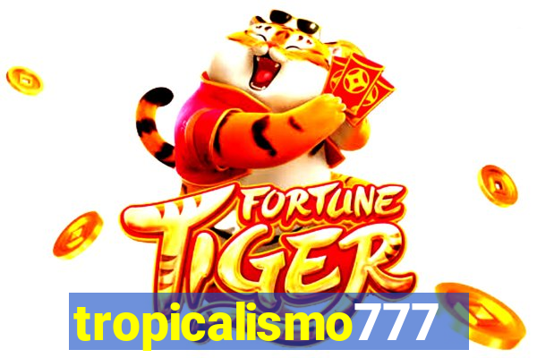 tropicalismo777lg.com