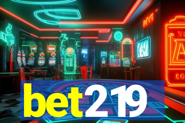 bet219