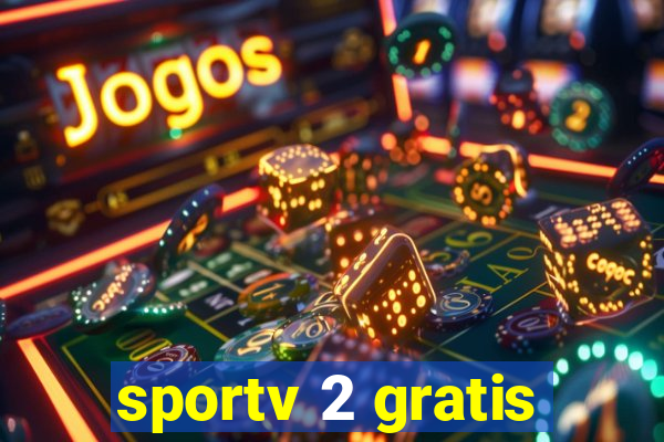 sportv 2 gratis