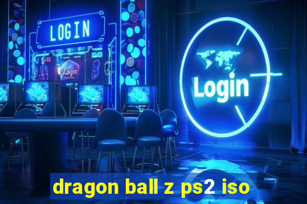 dragon ball z ps2 iso