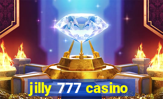 jilly 777 casino