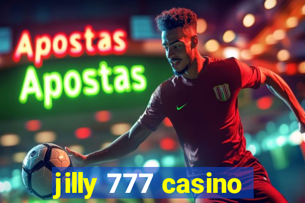 jilly 777 casino