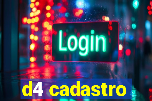 d4 cadastro