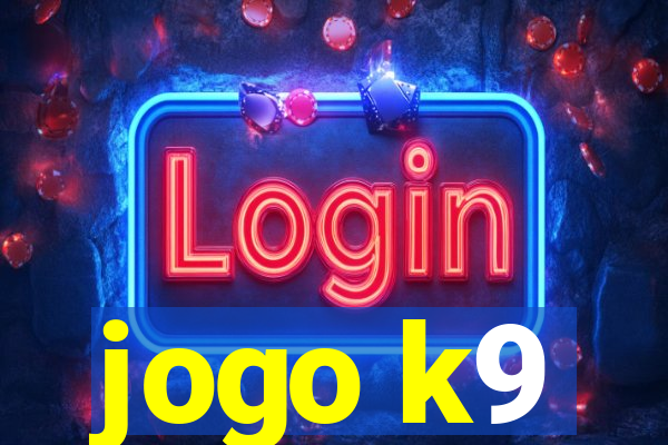 jogo k9