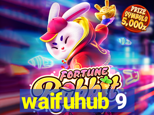 waifuhub 9