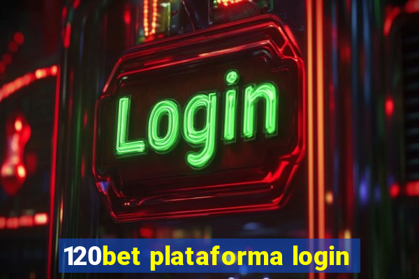 120bet plataforma login