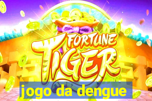 jogo da dengue