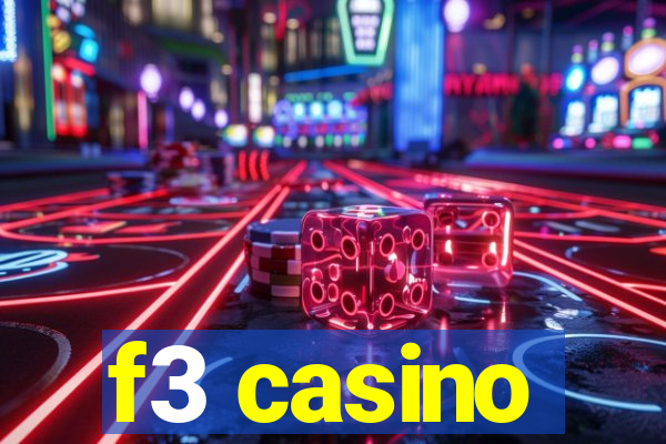 f3 casino