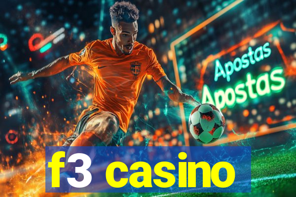 f3 casino