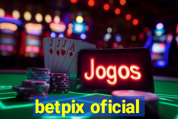 betpix oficial