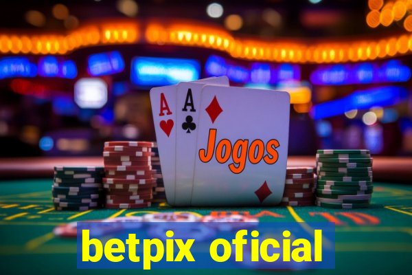 betpix oficial