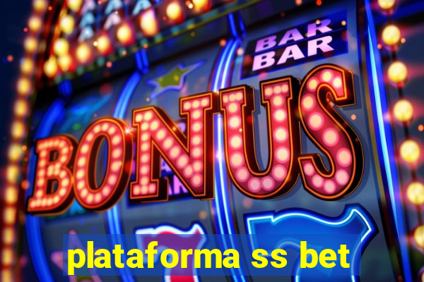 plataforma ss bet