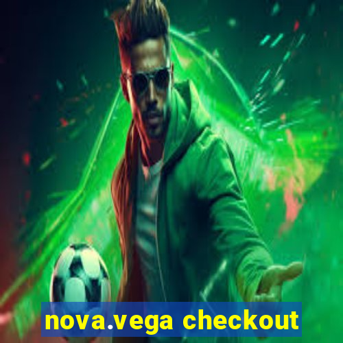 nova.vega checkout