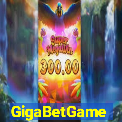 GigaBetGame