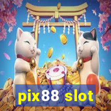 pix88 slot