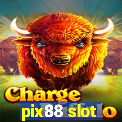 pix88 slot