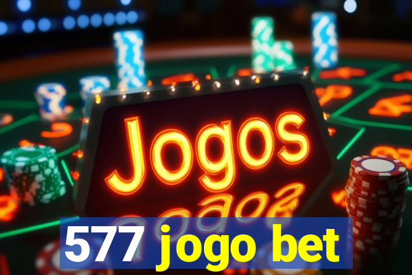 577 jogo bet