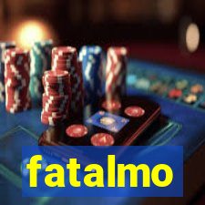 fatalmo