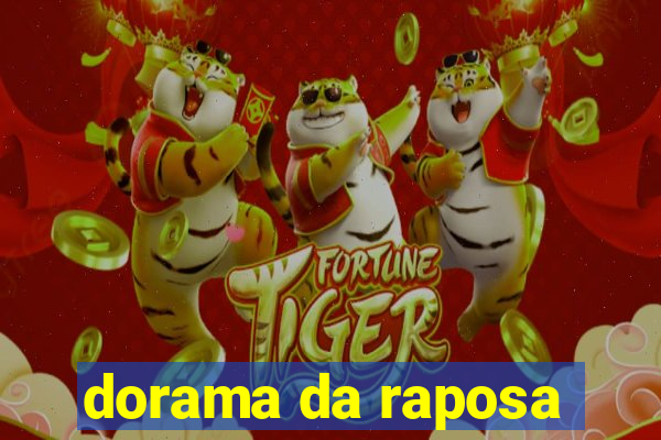 dorama da raposa