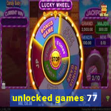 unlocked games 77