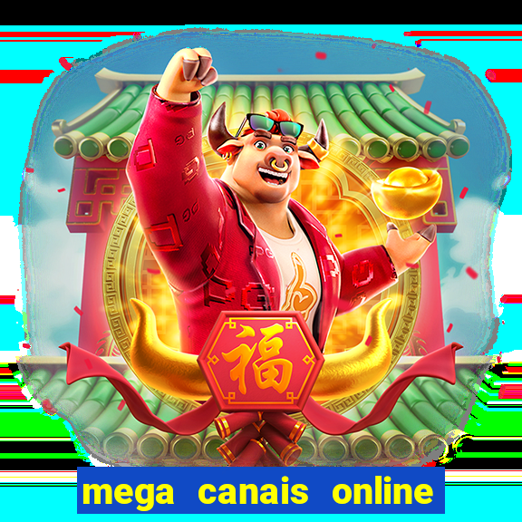 mega canais online a fazenda