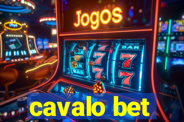 cavalo bet