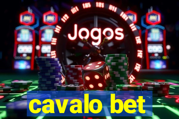 cavalo bet