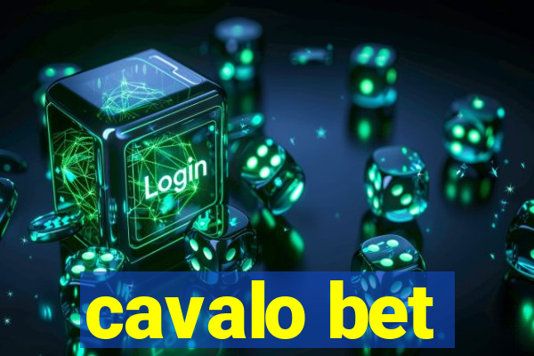 cavalo bet