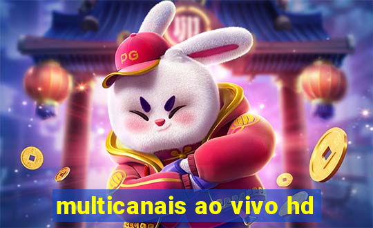 multicanais ao vivo hd