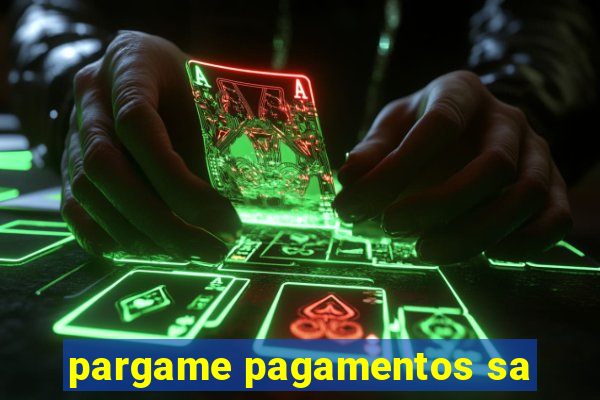 pargame pagamentos sa