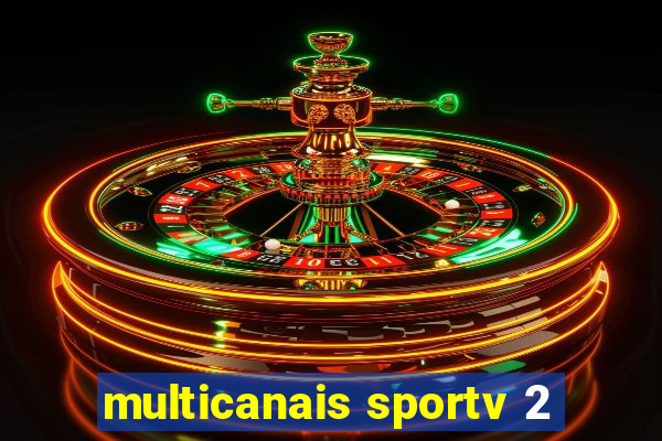 multicanais sportv 2