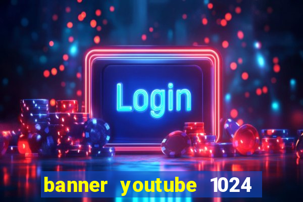 banner youtube 1024 x 576