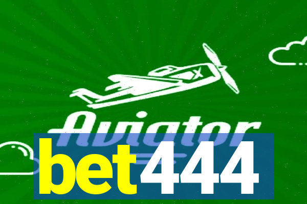 bet444