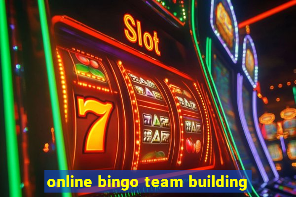 online bingo team building