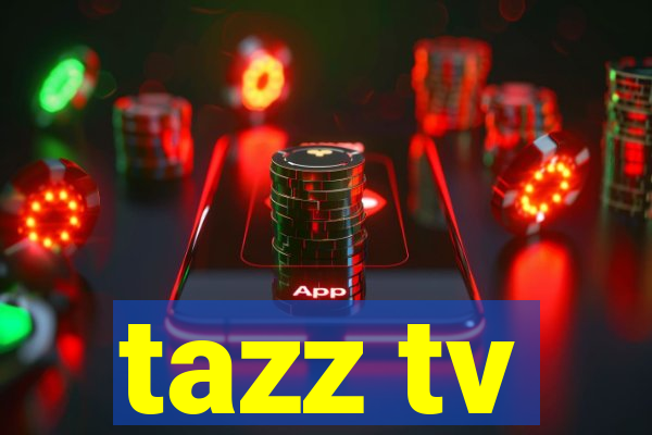 tazz tv