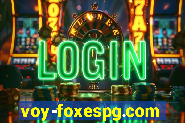 voy-foxespg.com