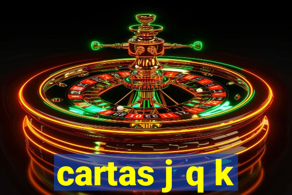 cartas j q k